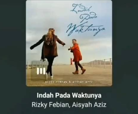 Makna Lagu Indah Pada Waktunya – Rizky Febian
