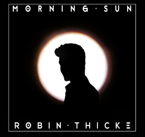 Makna Lagu Morning Sun – Robin Thicke